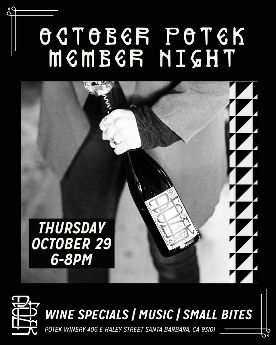 Published October Potek Member Night graphic: Thursday October 29, 6–8 p.m., Potek Winery, 406 E. Haley Street.